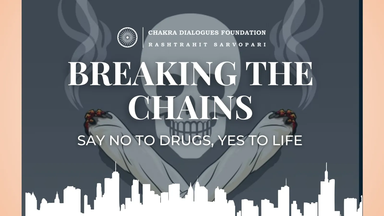 BREAKING THE CHAIN - Say NO to Drugs, YES to Life!